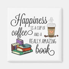 Geluk is een Koffiebeker en een geweldig boek Magneet