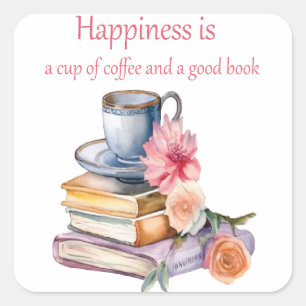 Geluk is een kop koffie en een goed boek vierkante sticker