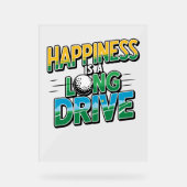 Geluk is een lange rit, golf acryl bord (Voorkant)