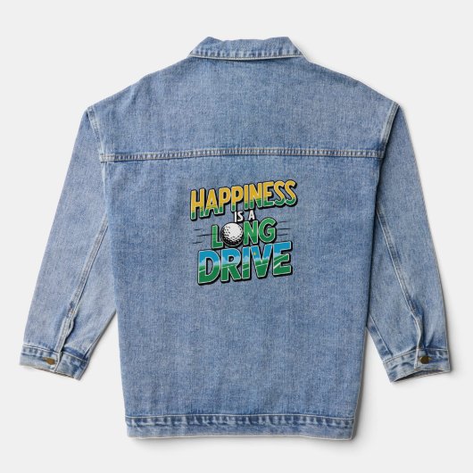 Geluk is een lange rit, golf denim jacket (Achterkant)