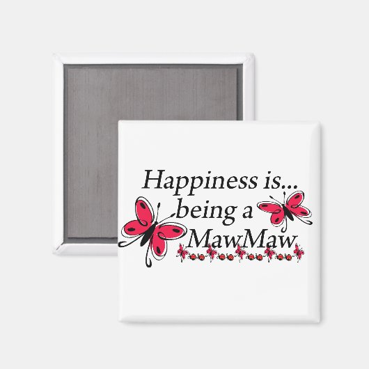 Geluk is een MawMaw-BUTTERFLY Magneet (Voorkant / Achterkant)