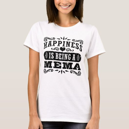 Geluk is een Mema T-shirt (Voorkant)