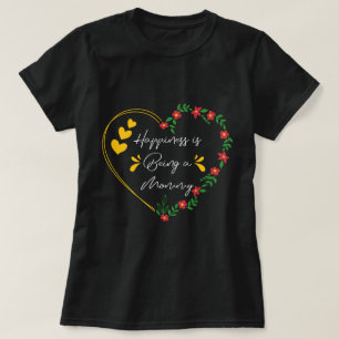Geluk is een moeder zijn grappige mama nieuwe mama t-shirt