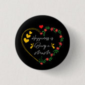 Geluk is een moeder zijn Grappige Moederdag Nieuwe Ronde Button 3,2 Cm (Voorkant)