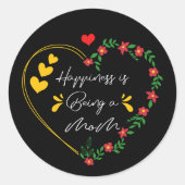 Geluk is een moeder zijn Grappige Moederdag Nieuwe Ronde Sticker (Voorkant)