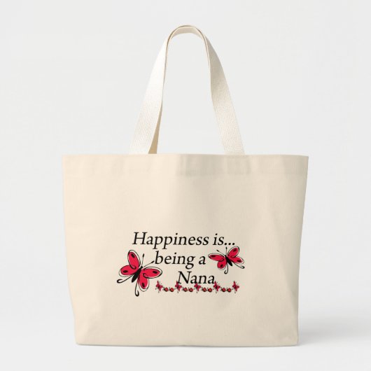 Geluk is een Nana-BUTTERFLY Grote Tote Bag (Voorkant)