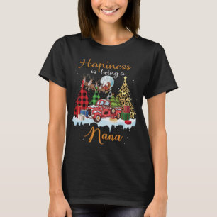 Geluk is een Nana Funny Red Truck Tree Chris T-shirt