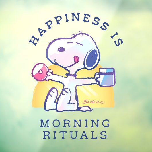 Geluk is een ochtendritueel raamsticker (Vel 3)