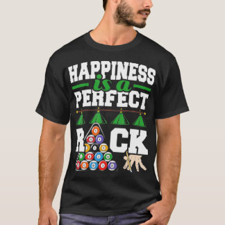 Geluk is een perfecte Rack Funny Pool Billiard P T-shirt