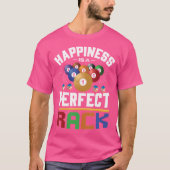 Geluk is een perfecte Rack Funny Pool Billiard Pl T-shirt (Voorkant)