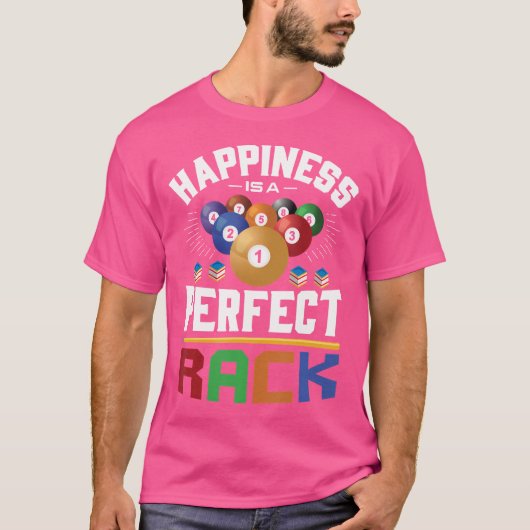 Geluk is een perfecte Rack Funny Pool Billiard Pl T-shirt (Voorkant)