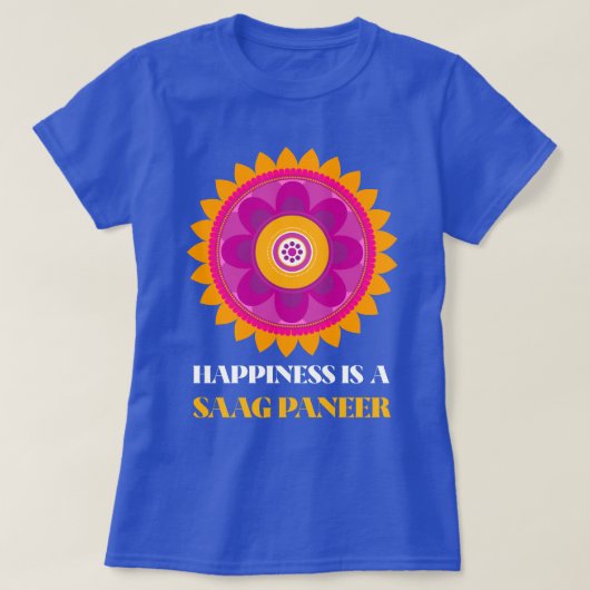 Geluk Is Een Saag Paneer Curry Liefhebber T-shirt (Design voorkant)
