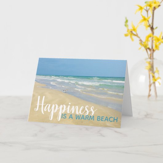 Geluk is een Warm Beach Funny Seaside Quote Kaart (Gele Bloem)