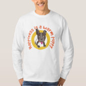 Geluk is een warme puppy t-shirt (Voorkant)