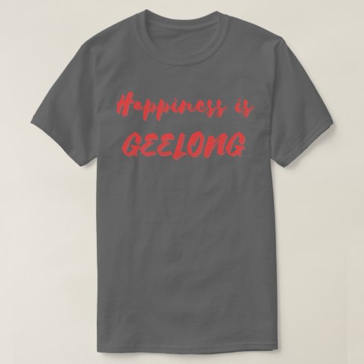 Geluk is Geelong T-shirt (Design voorkant)