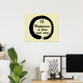 Geluk is hier en nu - Zen-Poster Poster (Thuiskantoor)