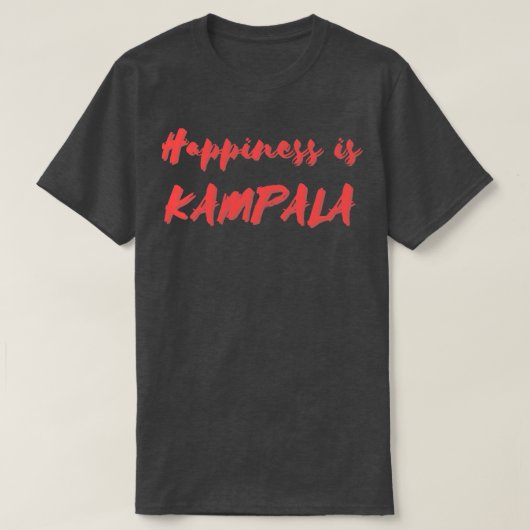 Geluk is Kampala T-shirt (Design voorkant)
