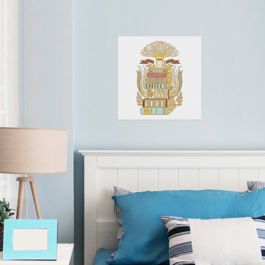 Geluk is Koffie en Boeken Boekenliefhebbers Folie Afdrukken (Insitu (Slaapkamer))