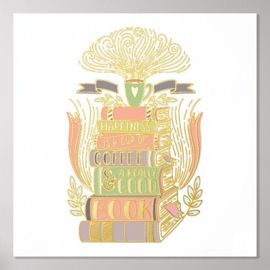 "Geluk is Koffie en Boeken" Folie Afdrukken (Voorkant)