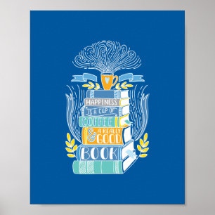 Geluk is koffie en boeken poster