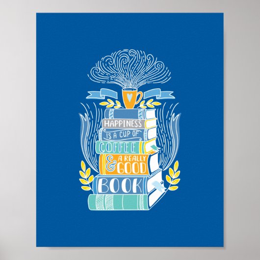 Geluk is koffie en boeken poster (Voorkant)