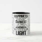 Geluk kan zelfs in de donkerste tijd gevonden word mok (Midden)