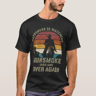 Geluk kijkt Gunsmoke keer op keer T-shirt
