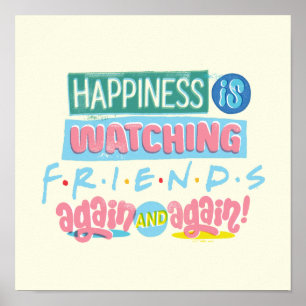 Geluk kijkt opnieuw en opnieuw naar FRIENDS™ Poster