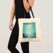 Geluk komt in zout water tote bag (Voorkant (product))