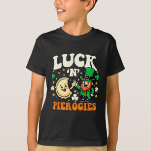 Geluk N Pierogies Grappige Poolse Ierse St Patrick T-shirt