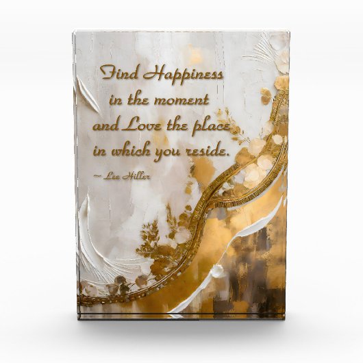 Geluk vinden in het moment… Lee Hiller Quote Fotoblokken (Voorkant)