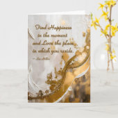 Geluk vinden in het moment… Lee Hiller Quote Kaart (Gele Bloem)