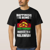 Geluk wordt gehuwd met een Malawiër T-shirt (Voorkant)