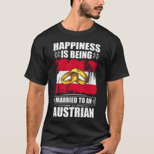 Geluk wordt getrouwd met een Oostenrijker T-shirt