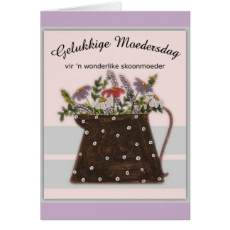 Gelukk ige Moedersdag vir my skoonde