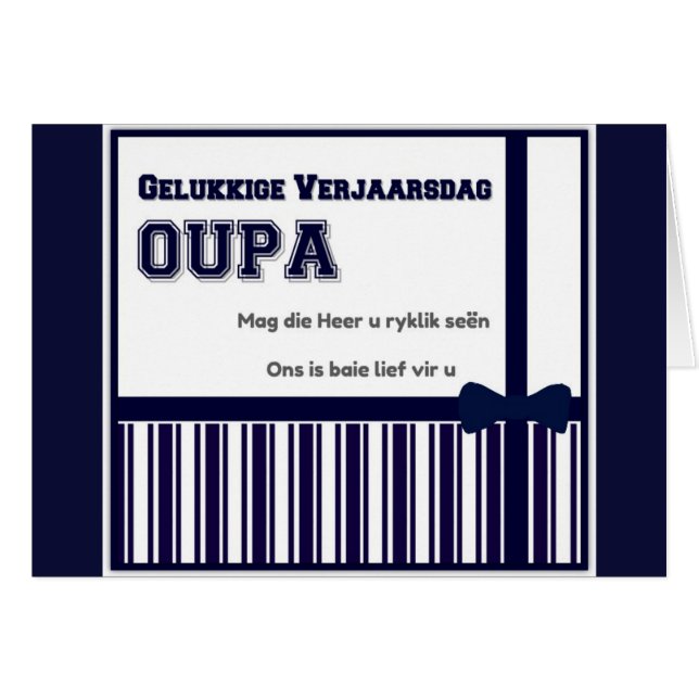 Gelukk ige Verjaars dag Oupa (Voorkant Horizontaal)