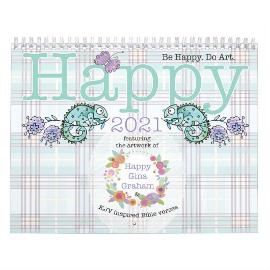 Gelukkig 2021! Wees blij. Doe Kunst. Kalender (Hoes)