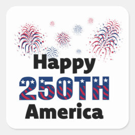 Gelukkig 250e Amerika Patriotische Vuurwerk 4e Vierkante Sticker