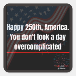Gelukkig 250e grappige patriottische sticker overc