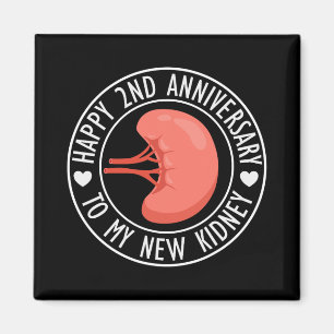 Gelukkig 2-jarig jubileum aan mijn nieuwe niertran magneet