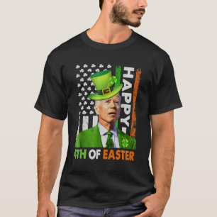 Gelukkig 4e Pasen Grappige Joe St Patricks Dag Lep T-shirt