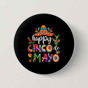 Gelukkig 5 De Mayo Cinco Viva Mexico T-shirt Voor Ronde Button 5,7 Cm