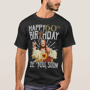 Gelukkig 60e Tot Ziens Binnenkort Grappige Verjaar T-shirt