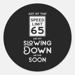 Gelukkig 65e snelheidslimiet teken 65 ronde sticker