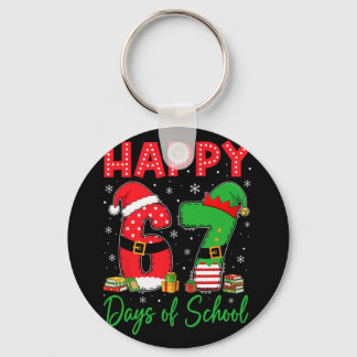 Gelukkig 67 dagen van school zes zeven 67 kerst Sa Sleutelhanger