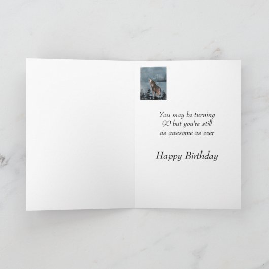 Gelukkig 90th Birthday Howling Wolf Je bent Geweld Kaart (Binnen)