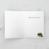 Gelukkig Belated Birthday! Kaart (Binnen)