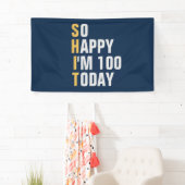 Gelukkig ben ik 100 100e verjaardagsbanner / achte spandoek (Insitu)