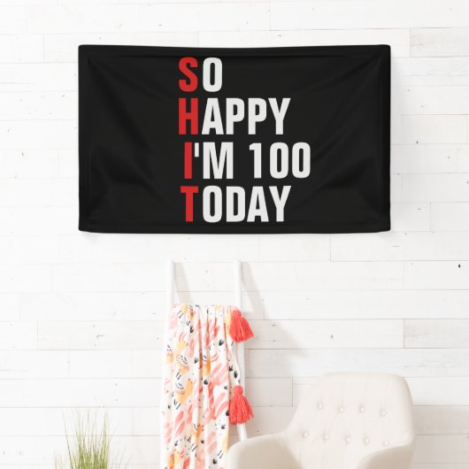 Gelukkig ben ik 100 100e verjaardagsbanner / achte spandoek (Insitu)