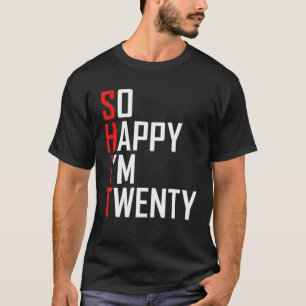 Gelukkig ben ik 20 jaar oud grappig 20ste t-shirt